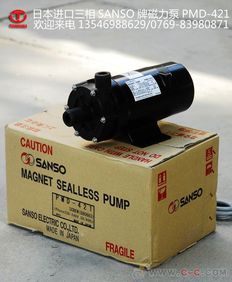 日本SANSO牌磁力泵PMD 421耐腐蚀,电镀,清洗生产线用